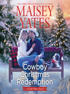 Cover image for Cowboy Christmas Redemption